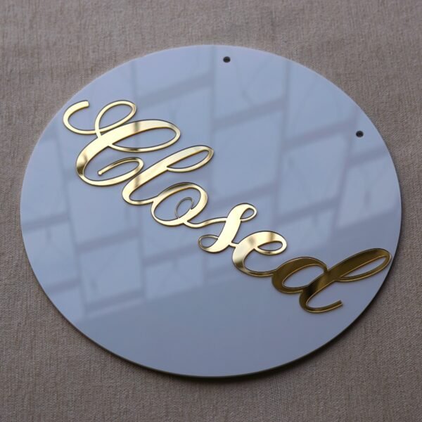 DSC07993 Round 10x10 inch open closed signboard for shop, office, or business, made of durable acrylic in golden and white for a premium look.